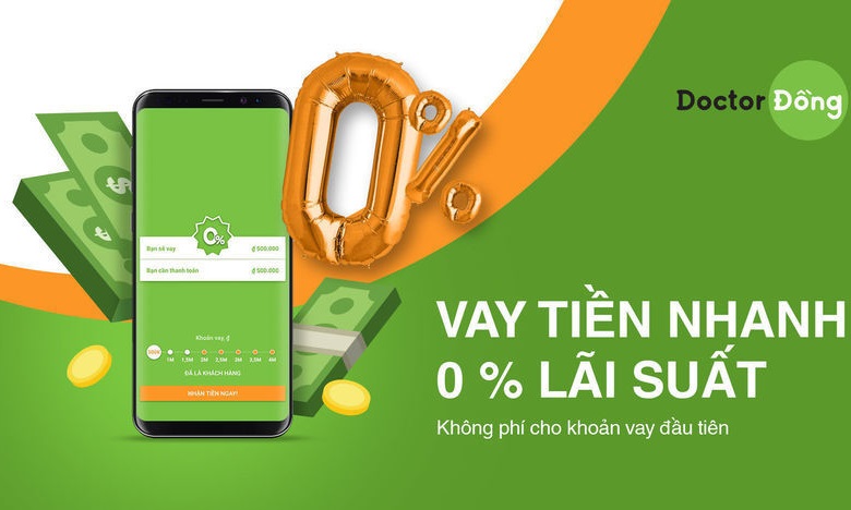 Doctor Đồng – Địa chỉ vay tiền online hàng đầu mà bạn phải biết