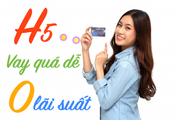 H5 Vay Nhanh – Những nền tảng cho vay online trên di động hàng đầu hiện nay