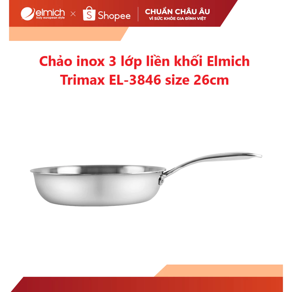 Chảo Inox liền khối Elmich Trimax EL-3846 size 26cm – Khuyến mãi trên Shopee